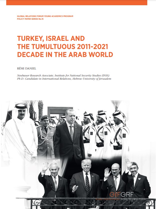 Turkey, Israel and the Tumultuous 2011-2021 Decade in the Arab World